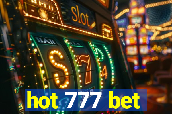 hot 777 bet